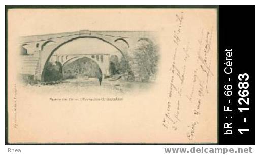 66 Céret - Ponts de Céret (Pyrénées-Orientales) - carte nuage, pont - carte nuage pont - cpa  /  D66D  K66049K  C66049C