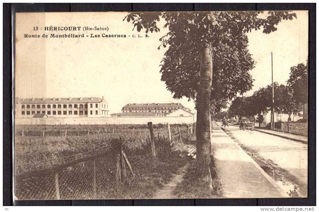 70 -Héricourt - Route de Montbéliard - Les Casernes - C. L. B.