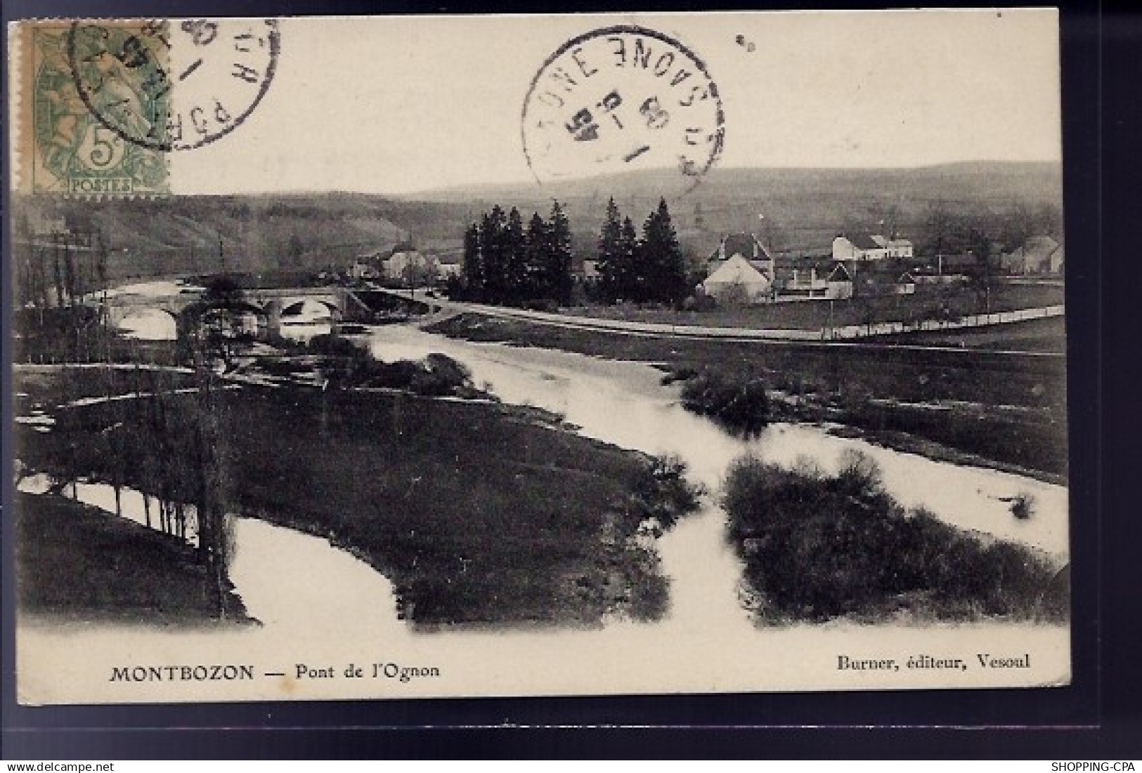 70 - Montbozon - Pont de l' Ognon - Voyagé - Dos divisé