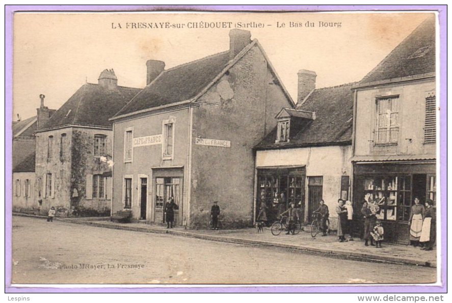 72 - La FRESNAYE sur CHEDOUET -- Le bas du Bourg