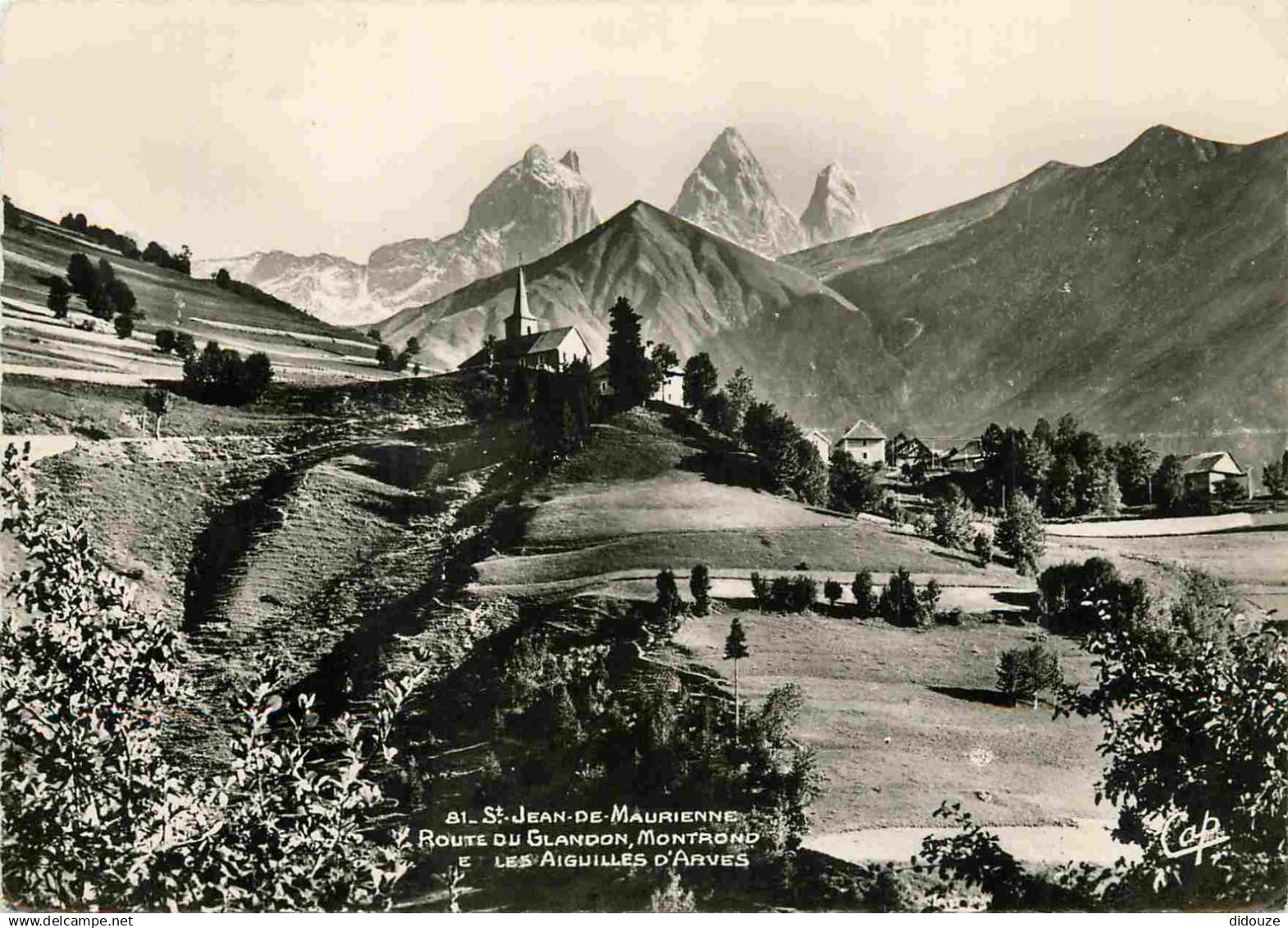 73 - Saint Jean de Maurienne - Route du Glandon - Montrond - les Aiguilles d'Arves - Carte Dentelée - CPSM grand format