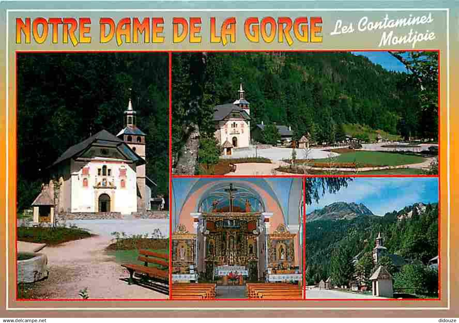 74 - Les Contamines Montjoie - La Chapelle Notre Dame de la Gorge - Multivues - CPM - Voir Scans Recto-Verso