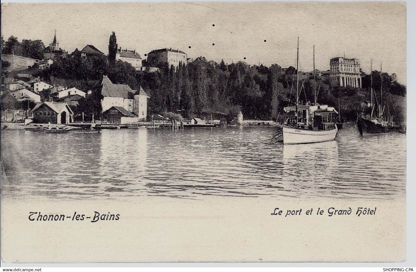 74 - Thonon les bains - Le port et le grand hotel