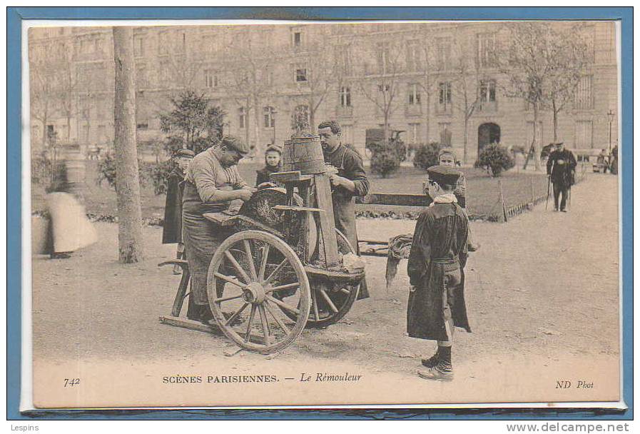 75 - SCENES PARISIENNES --  Le Rémouleur