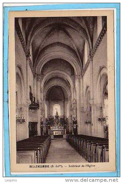 76 - BELLENCOMBRE -- Interieur de l'Eglise