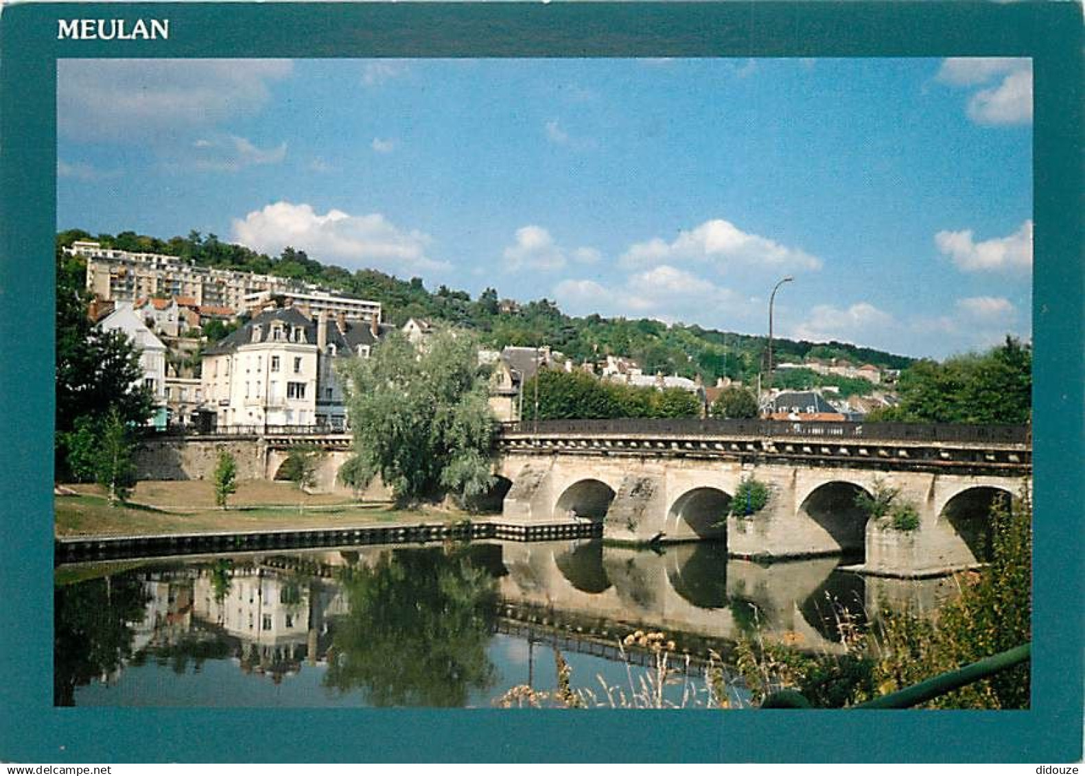 78 - Meulan - Vue du Pont des Perches - CPM - Flamme Postale de Meulan - Voir Scans Recto-Verso