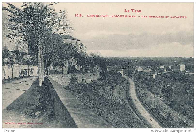 81 // CASTELNAU DE MONTMIRAIL   Les remparts et Lafayette  1013