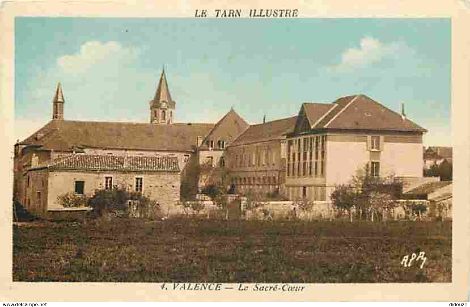 81 - Valence d'Albigeois - Le Sacré-Coeur  - Colorisée - Correspondance - Oblitération ronde de 1944 - Editeur APA - CPA