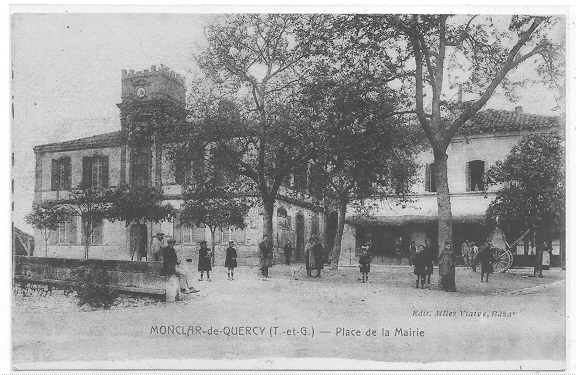 82 // MONTCLAR DE QUERCY, Place de la Mairie, Edit Viatge