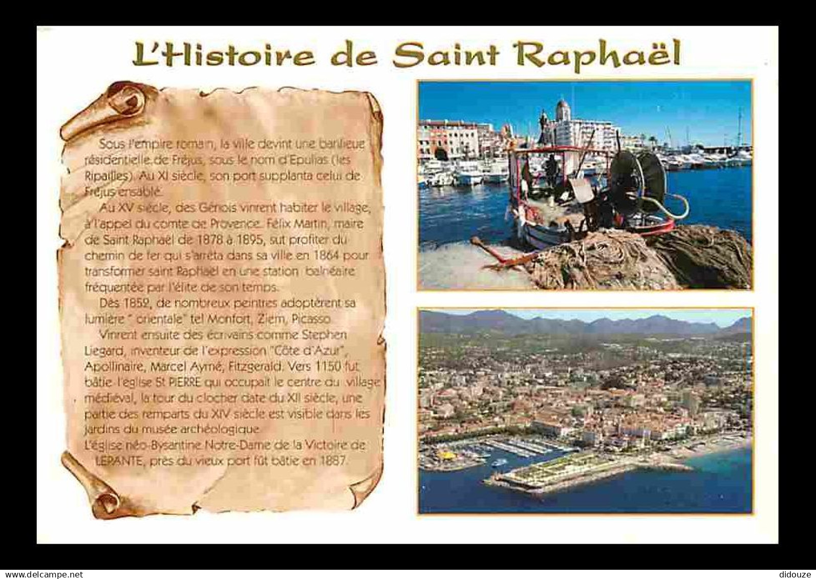 83 - Saint Raphael - Multivues - L'Histoire de Saint Raphael - Bateaux - CPM - Voir Scans Recto-Verso