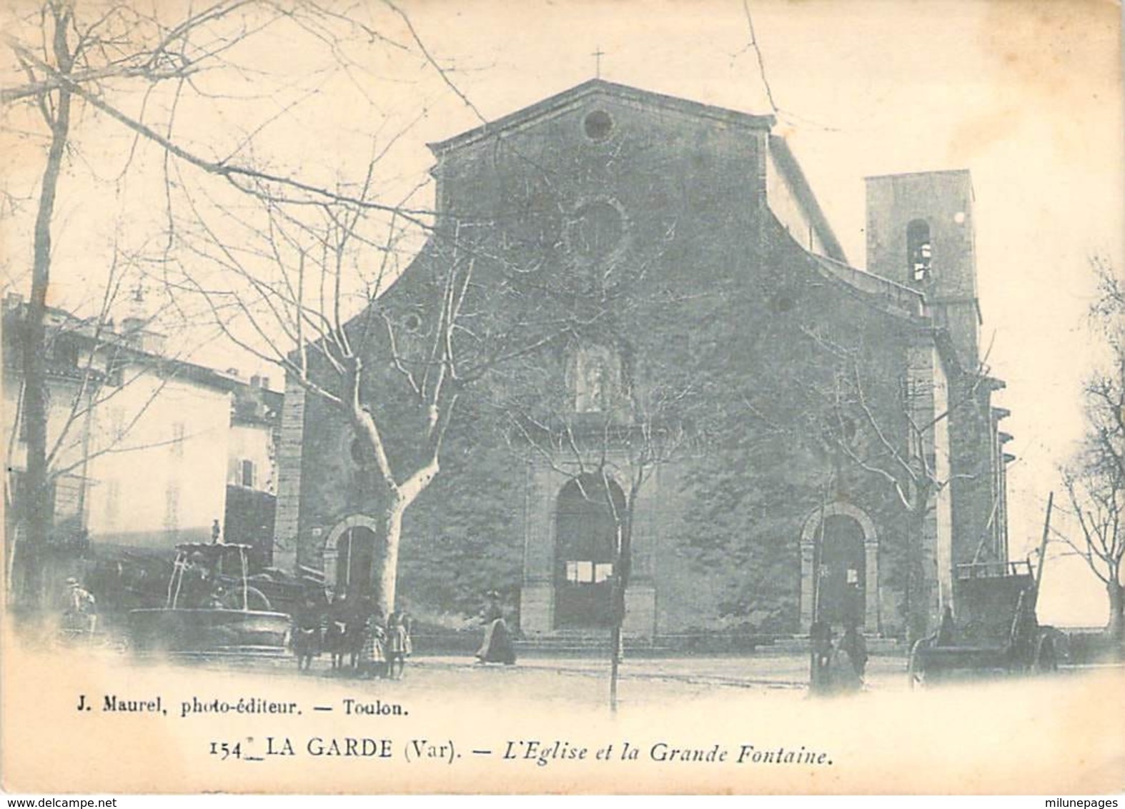 83 VAR Eglise et Grande Fontaine de LA GARDE carte précurseur