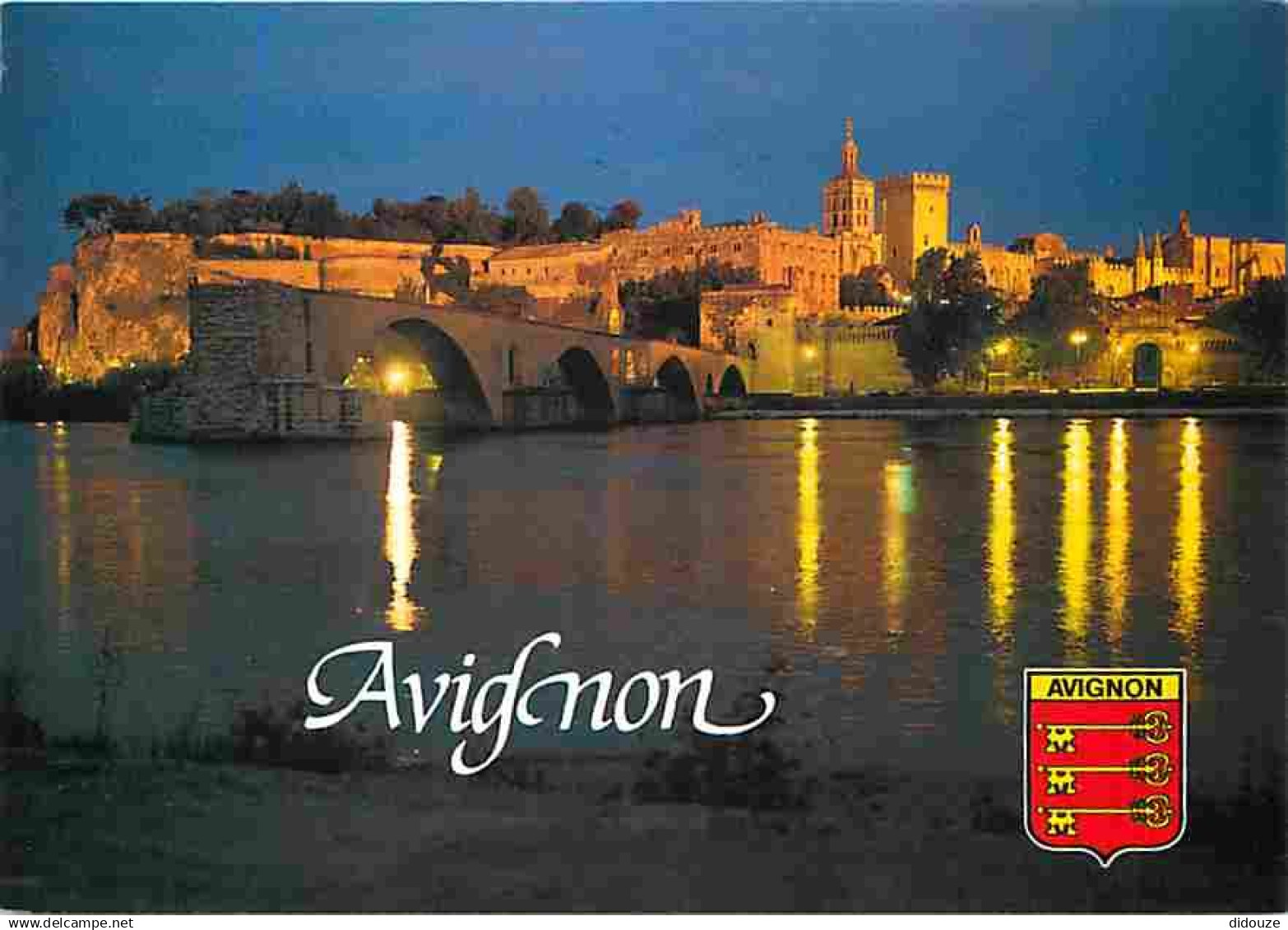 84 - Avignon - Le Palais des Papes - Le Pont Saint Bénézet la nuit - Blasons - CPM - Voir Scans Recto-Verso