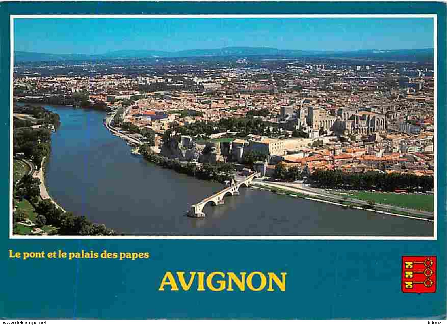 84 - Avignon - Le Pont et le Palais des Papes - Blasons - CPM - Voir Scans Recto-Verso