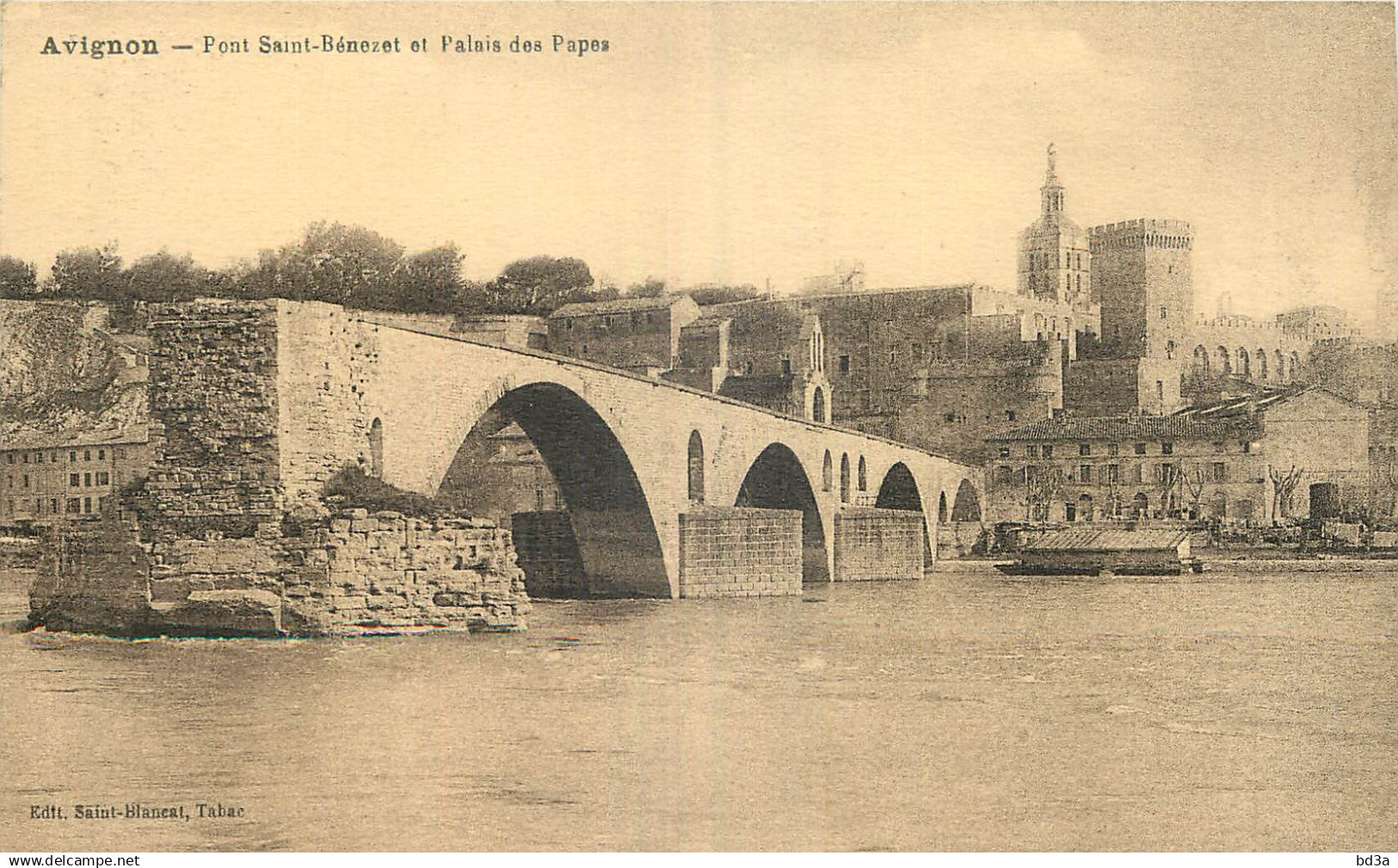 84 - AVIGNON - PONT SAINT BENEZET ET   PALAIS DES PAPES