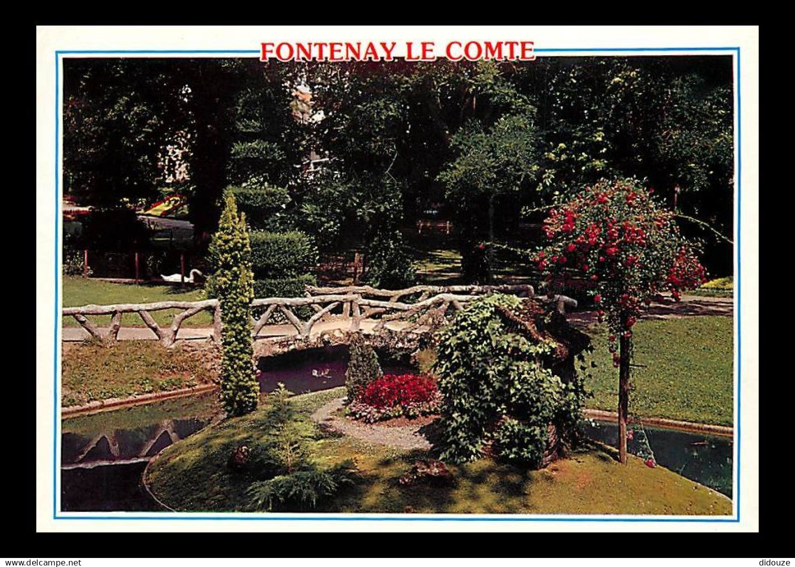 85 - Fontenay le Comte - Le jardin de l'Hôtel de Ville - Le Pont rustique - Fleurs - Flamme Postale de Fontenay le Comte