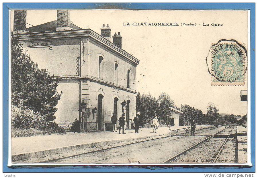 85 - La CHATAIGNERAIE -- La gare