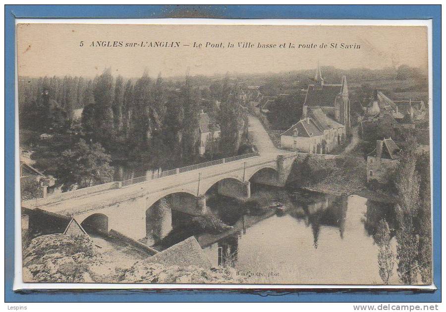 86 - ANGLES sur L'ANGLIN --  Le pont , la ville Basse