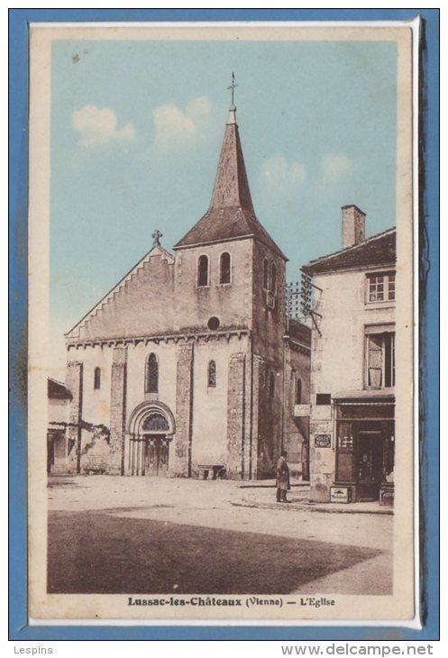 86 - LUSSAC les CHATEAUX - l'eglise.