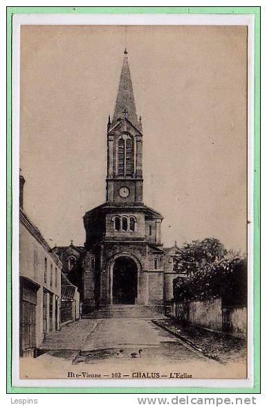 87 - CHALUS --  L'Eglise