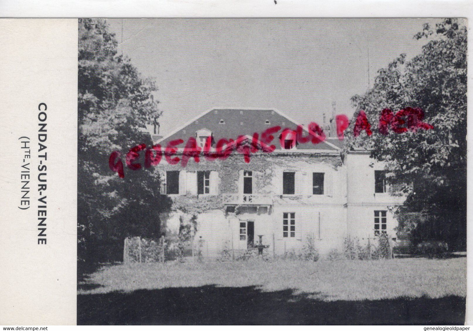 87- CONDAT SUR VIENNE - VILLA CHATEAU DE CHEZ LE RAT