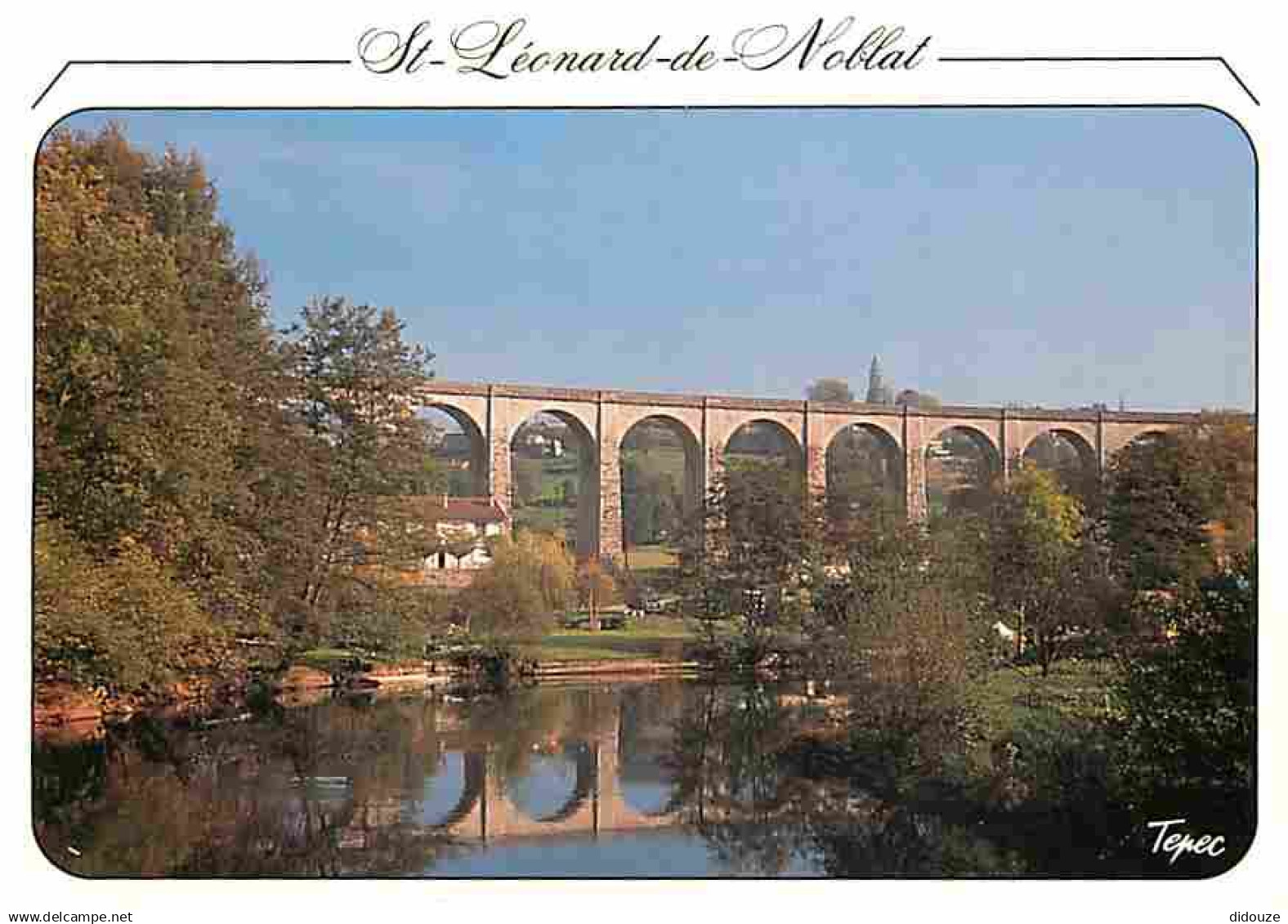 87 - Saint Léonard de Noblat - Le Viaduc - Carte Neuve - CPM - Voir Scans Recto-Verso