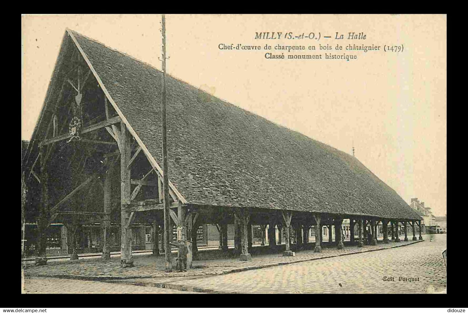 91 - Milly la Foret - La Halle - Animée - CPA - Voir Scans Recto-Verso