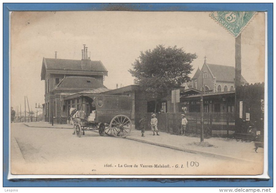 92 - MALAKOFF -- La gare de Vanves Malakoff