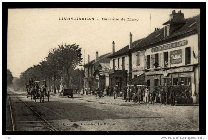 93 Livry-Gargan LIVRY-GARGAN - Barri?re Livry barriere de livry cafe D93D K93046K C93046C RH013503