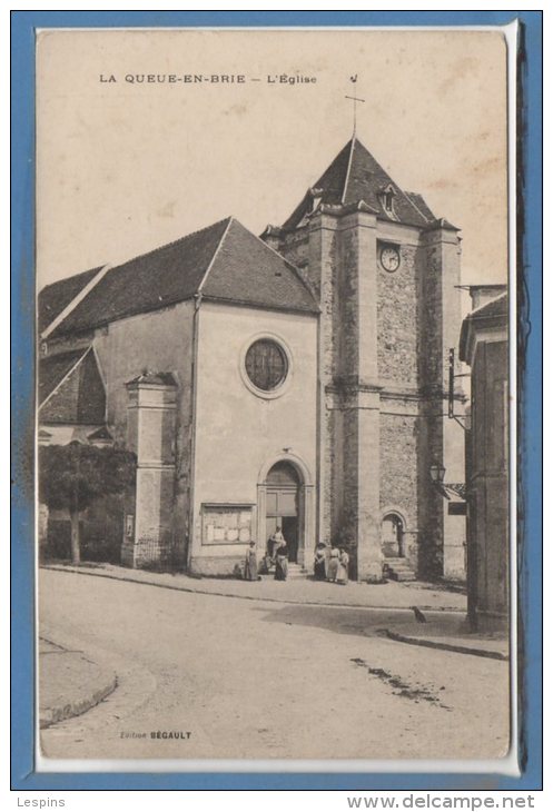 94 - La QUEUE en BRIE --  L'Eglise -