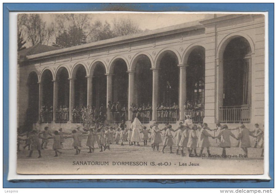 94 - ORMESSON sur MARNE -- Sanatorium - Les jeux