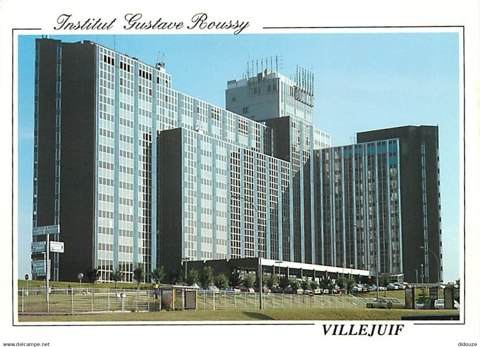 94 - Villejuif - Institut Gustave Roussy - immeubles - CPM - Carte Neuve - Voir Scans Recto-Verso