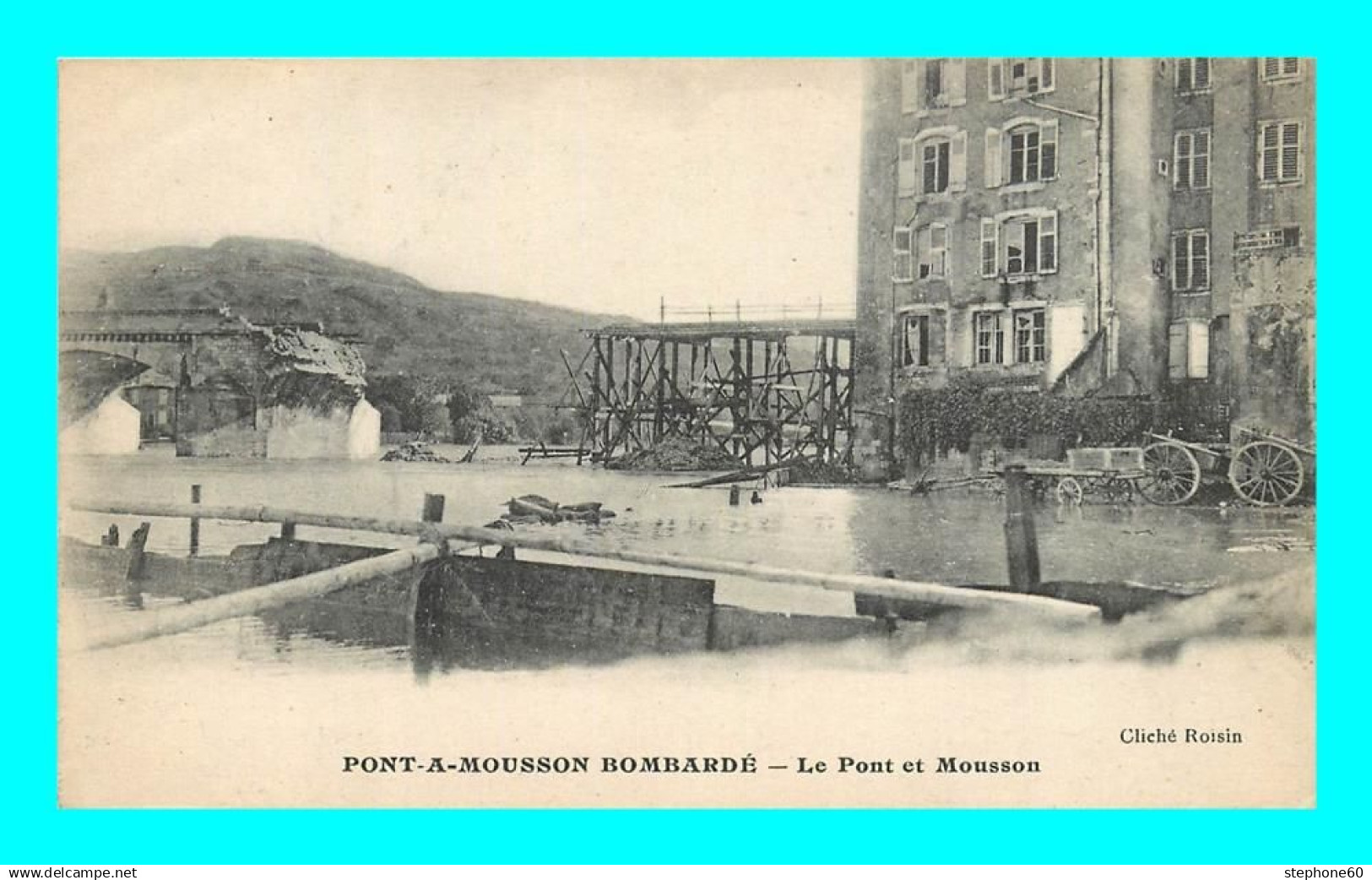 a897 / 077 54 - PONT A MOUSSON BOMBARDE Pont et Mousson