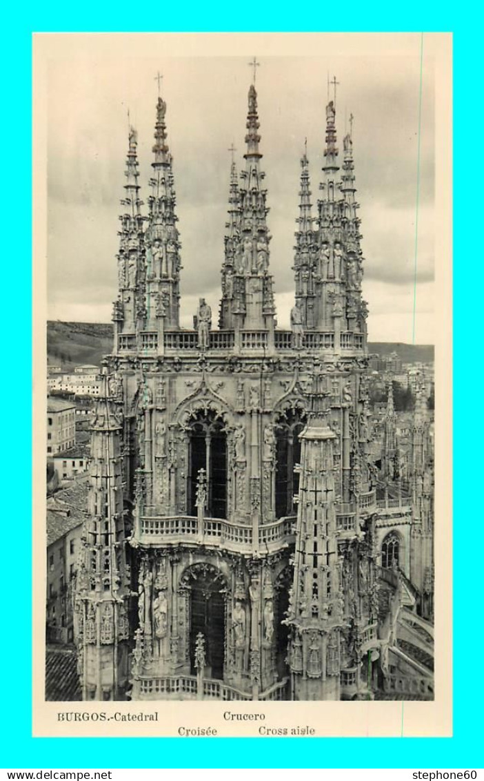 a908 / 393 Espagne BURGOS Catedral