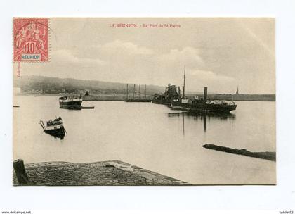 !!! CPA DE LA REUNION : LE PORT DE SAINT-PIERRE