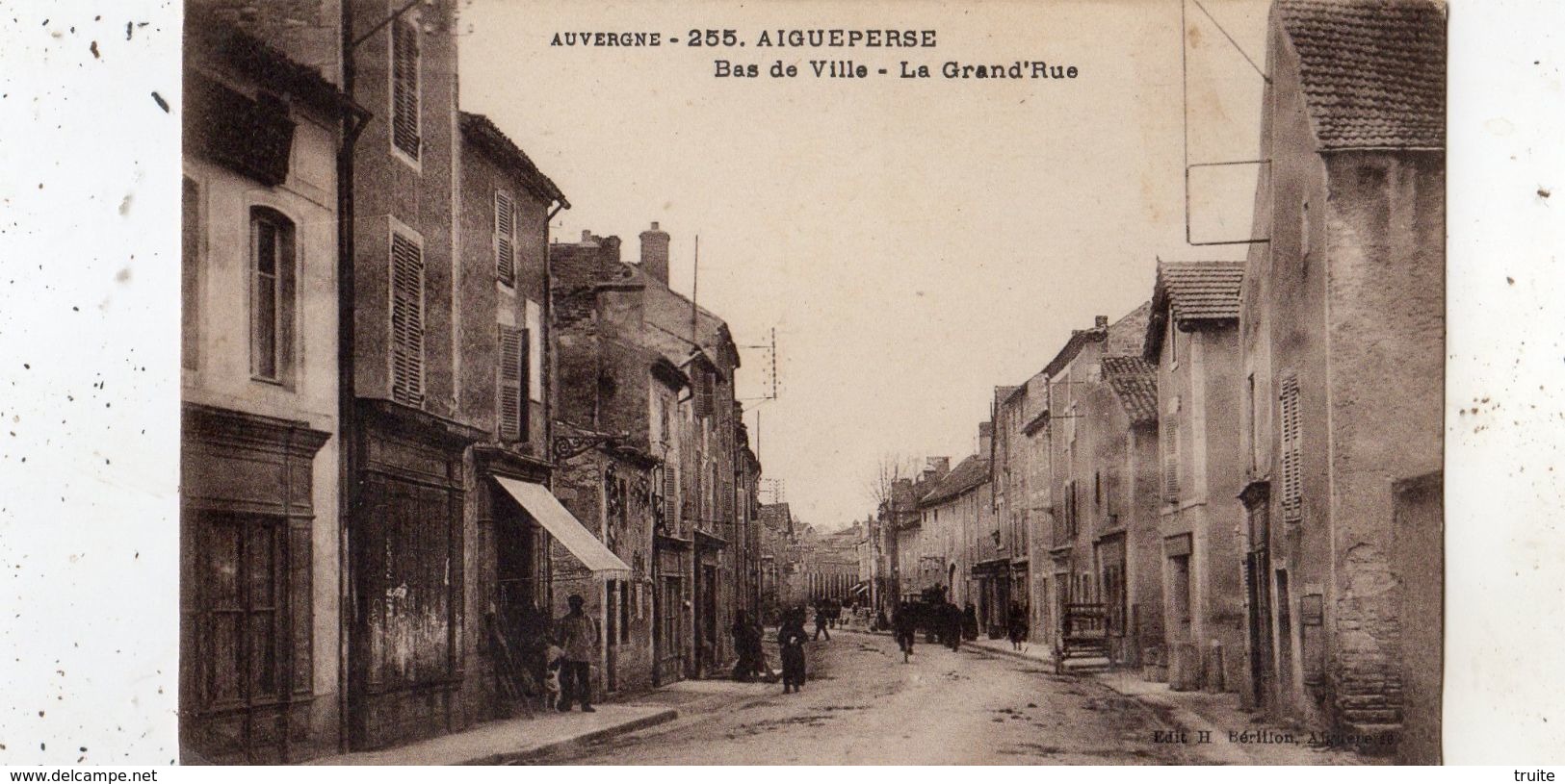 AIGUEPERSE BAS DEVILLE LA GRAND'RUE