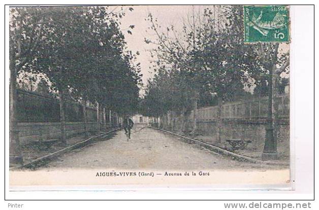 AIGUES VIVES - Avenue de la gare