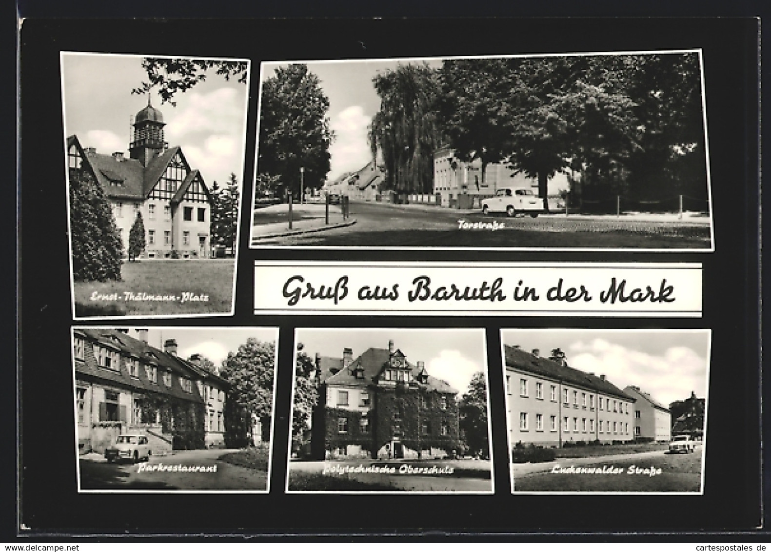 AK Baruth in der Mark, Parkrestaurant, Torstrasse, Luckenwalder Strasse, Ernst-Thälmann-Platz, Polytechnische Obersch