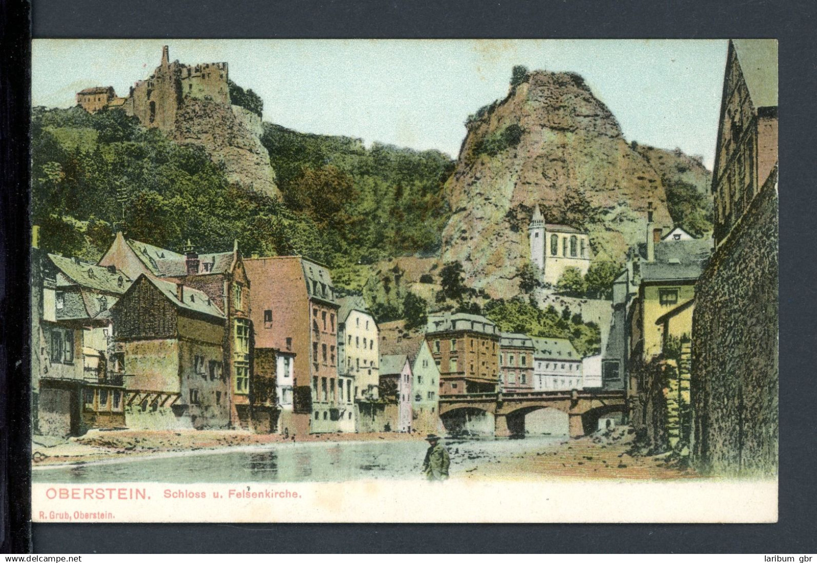 AK Oberstein - LK Birkenfeld Schloss, Felsenkirche, Nahe 1908 gebraucht #HE520