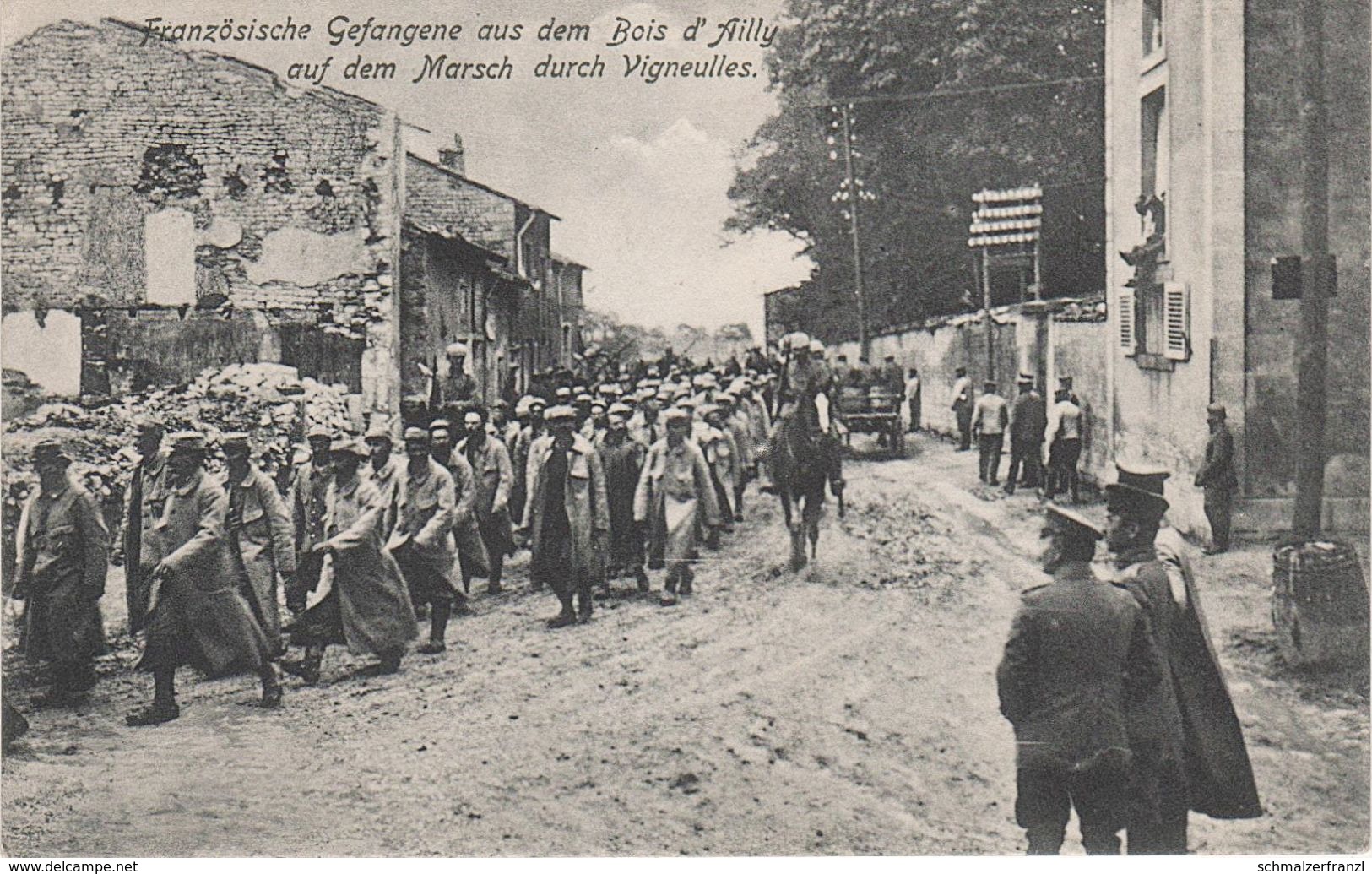 AK Vigneulles les Hattonchâtel Kriegsgefangene Marsch Bois d' Ailly a Saint Mihiel Meuse Lothringen Lorraine Feldpost