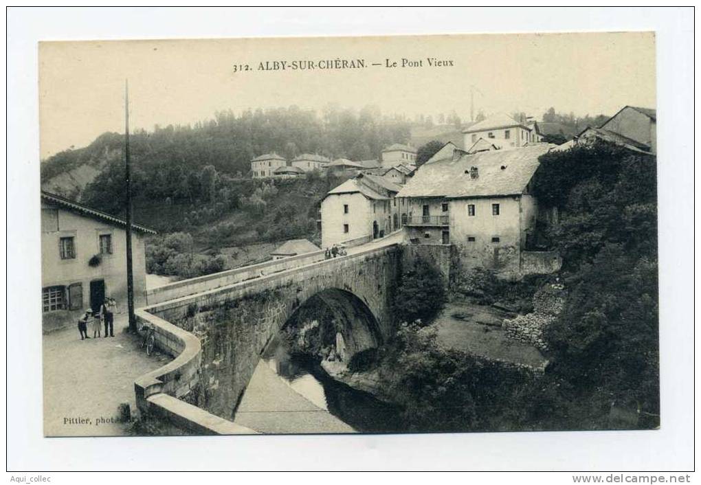 ALBY SUR CHERAN 74 HAUTE SAVOIE LE PONT VIEUX