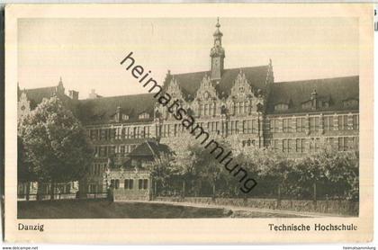 Danzig - Technische Hochschule - AK 30er Jahre - Verlag Danziger Verlagsgesellschaft GmbH Danzig