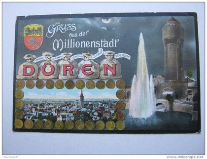 DÜREN  , Schöne Karte 1911