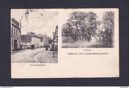 AK Gruss aus Langenselbold Hanauerstrasse Schloss ( 47465)