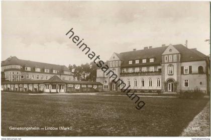 Lindow (Mark) - Genesungsheim - Foto-AK 20er Jahre - Verlag Karl Ellings Buchhandlung Lindow