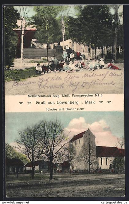 AK Löwenberg i. Mark, Gasthaus Schützenhaus von August Moll, Kirche mit Dorfansicht