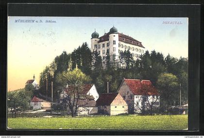 AK Mühlheim a. D., Schloss im Donautal