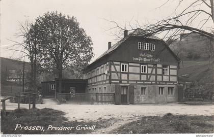 AK Prossen Gasthof Prossner Gründl a Rathmannsdorf Porschdorf Waltersdorf Bad Schandau Königstein Sächsische Schweiz