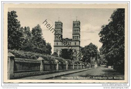 Straupitz im Spreewald - Schlossallee mit Kirche - Verlag Schöning & Co. Lübeck 40er Jahre