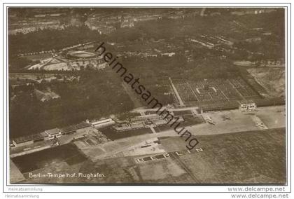 Berlin-Tempelhof - Flughafen - Foto-AK 30er Jahre Fliegeraufnahme