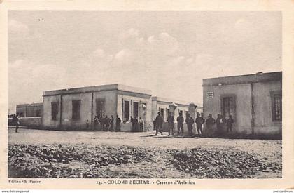 Algérie - COLOMB BÉCHAR - Caserne d'aviation - Ed. Ch. Pastor 14